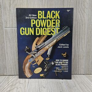 BLACK POWDER‎ GUN DIGEST 3rd Edition Sam Fadala Jack Lewis